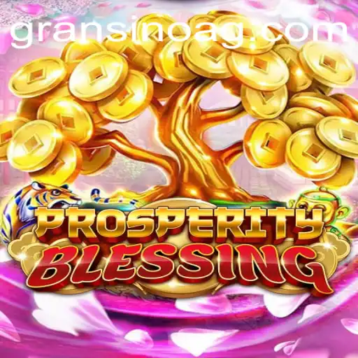 Unveiling ProsperityBlessing: A Comprehensive Guide to an Exciting Game Adventure