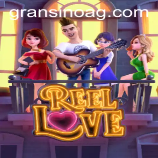 Discover the Thrilling World of ReelLove: A Comprehensive Guide